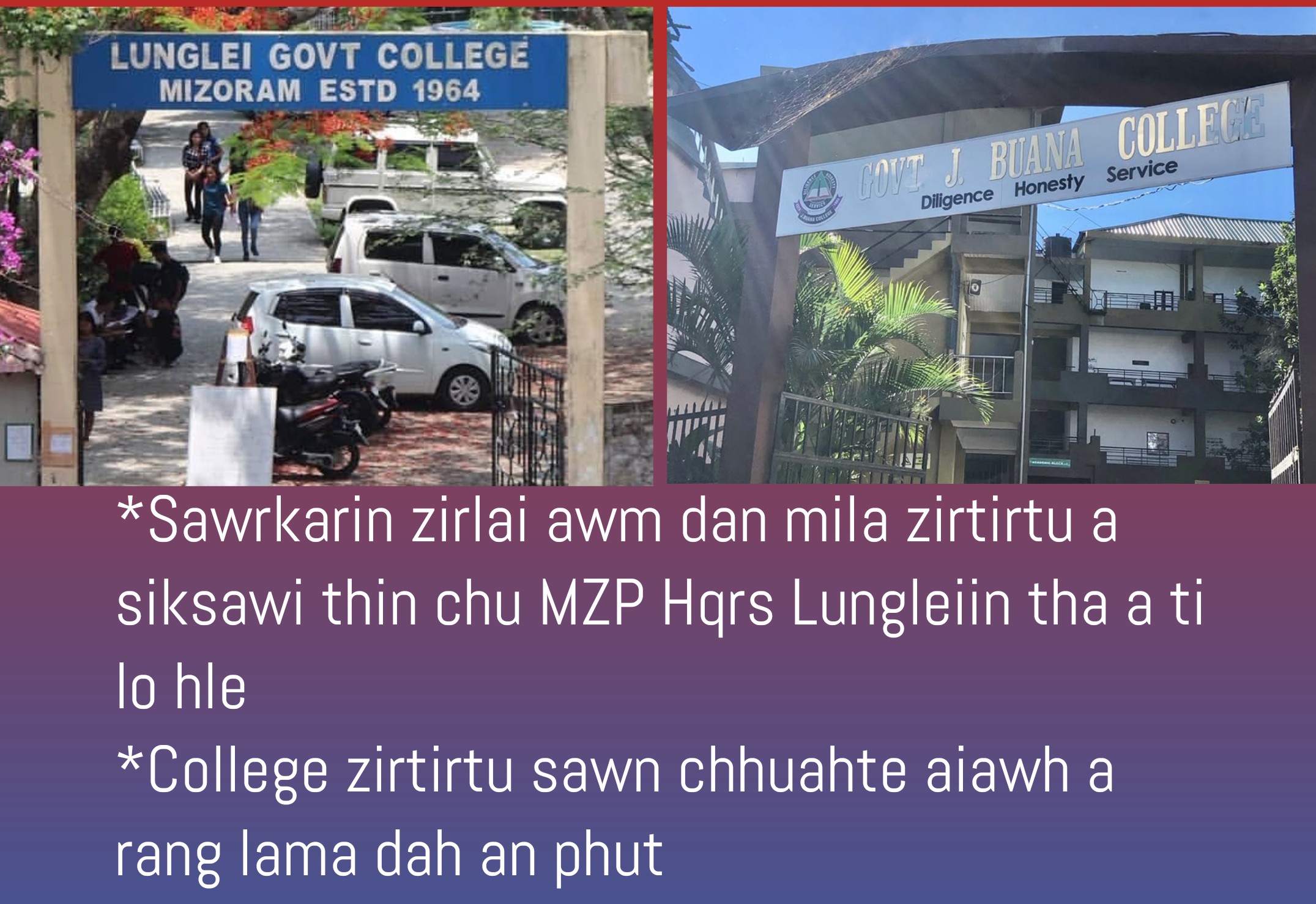 Sawrkarin zirlai awm dan mila zirtirtu a siksawi thalo an tihna MZP-in an tarlang